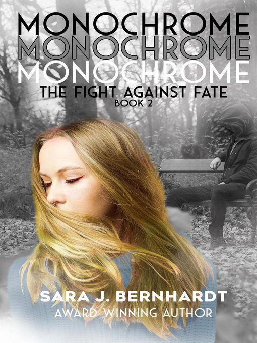 Title details for Monochrome by Sara J. Bernhardt - Available
